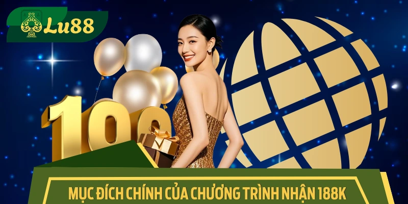 Khuyến mãi nhận 188K khi đăng ký ra đời để làm gì? 